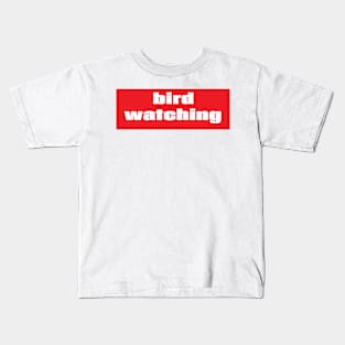 Bird Watching Kids T-Shirt